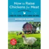 Skyhorse Publishing Skyhorse How To Raise Chickens For Meat - Books and Magazines -Outlet Hearth And Home Store 20381c108b951b80b476b54be045216495844711 17927024