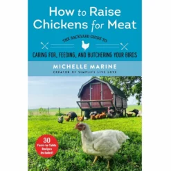Skyhorse Publishing Skyhorse How To Raise Chickens For Meat - Books and Magazines