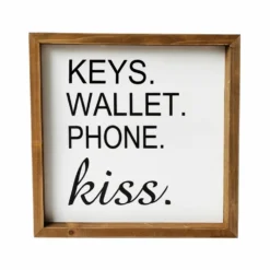Backyard Expressions "Keys Wallet Phone Kiss" 12" x 12" Wooden Frame Sign - 910507 - Wall Decor
