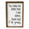 Backyard Expressions "Thank God I'm Yours" 18" x 12" Wooden Frame Sign - 910510 - Wall Decor -Outlet Hearth And Home Store b6ff80d9bbed0e699da573803b7a2bd64614b186 2022017886