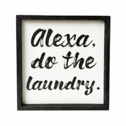 Backyard Expressions "Alexa do the laundry" 14" x 14" Wooden Frame Sign - 910498 - Wall Decor